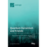 Quantum Darwinism and Friends