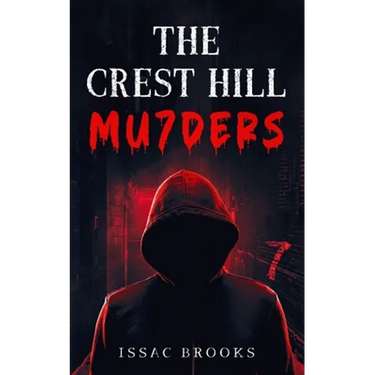 The Crest Hill Mu7ders