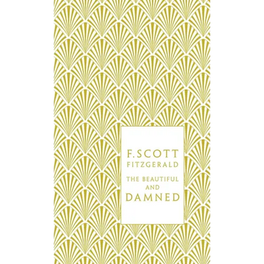 The Beautiful and Damned