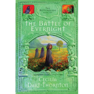 The Battle of Evernight - Special Edition: The Bitterbynde Book #3