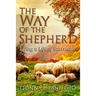 The Way of the Shepherd: Living a Life of Surrender