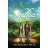 Yeshua: The Young Jesus of Nazareth