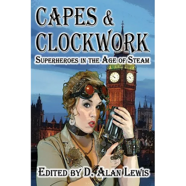 Capes and Clockwork