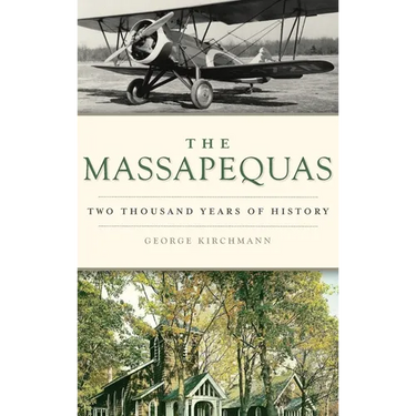 Massapequas: Two Thousand Years of History