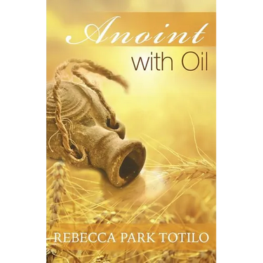 Anoint With Oil
