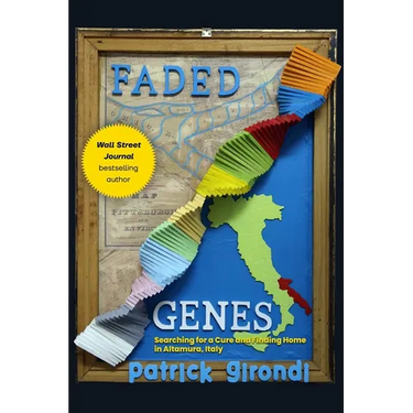 Faded Genes: Searching for a Cure and Finding Home in Altamura, Italy