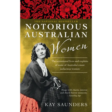 Notorious Australian Women