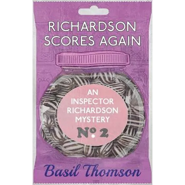 Richardson Scores Again: An Inspector Richardson Mystery