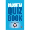 The Calcutta Quiz Book