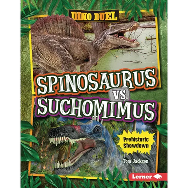 Spinosaurus vs. Suchomimus: Prehistoric Showdown