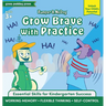 Bumper & McDog: Grow Brave with Practice