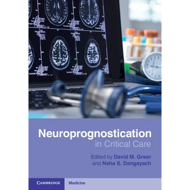 Neuroprognostication in Critical Care