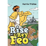 Rise of El Rey Feo