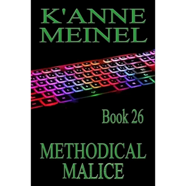 Methodical Malice