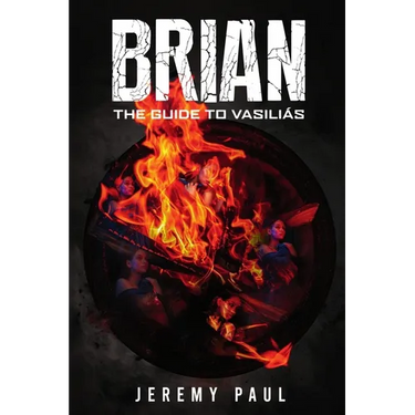 Brian: The Guide To Vasilias