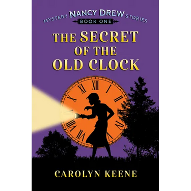 The Secret of the Old Clock: Nancy Drew Mystery Stories, Book 1