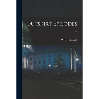 Outskirt Episodes ..