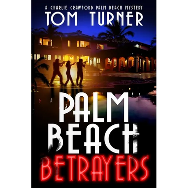 Palm Beach Betrayers