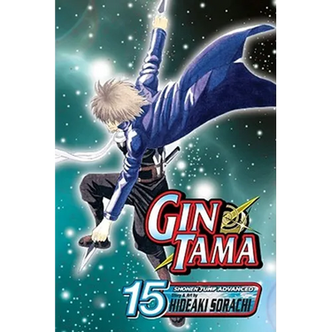 Gin Tama, Vol. 15: The Best Makeup for Women Is Their Smiles