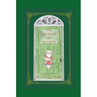 The Tea Shop of Secrets