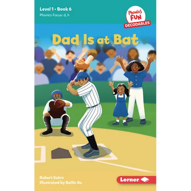 Dad Is at Bat: Book 6