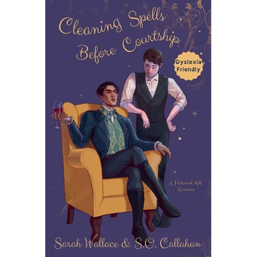 Cleaning Spells Before Courtship: A Historical MM Romance - Dyslexia Friendly Version