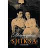 Metamorphosis of a Shiksa: A Memoir