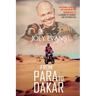 From Para to Dakar: Overcoming Paralysis and Conquering the Dakar Rally