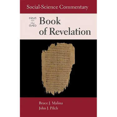Social-Science Commentary on the Book of Revelation