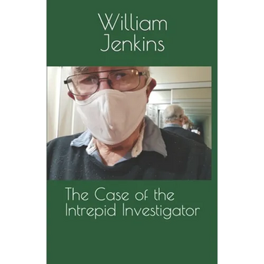 The Case of the Intrepid Investigator