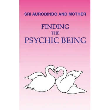 Finding the Psychic Being