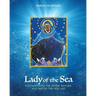 Lady of the Sea: Encountering the Divine Mother Who Births the New Age