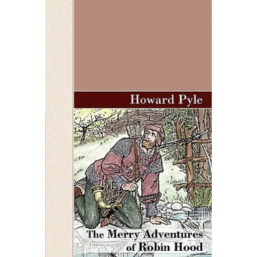 The Merry Adventures of Robin Hood