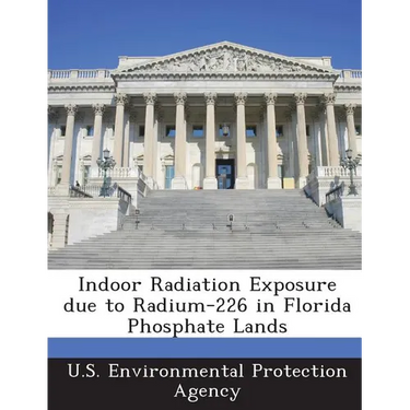 Indoor Radiation Exposure due to Radium-226 in Florida Phosphate Lands