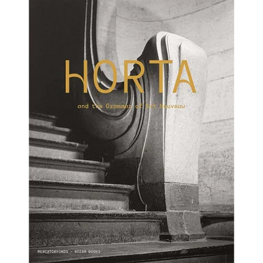 Horta and the Grammar of Art Nouveau