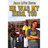 He Was My Hero, Too: The Hero Book Series 2