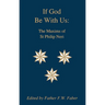 If God Be With Us: The Maxims of St Philip Neri
