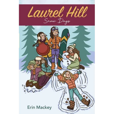 Laurel Hill: Snow Days
