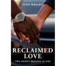 Reclaimed Love