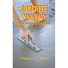 Concrete Made Easy: From Planning To Completion
