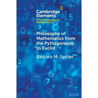 Philosophy of Mathematics from the Pythagoreans to Euclid