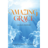 Amazing Grace: Grace Infinie