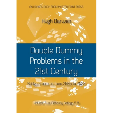 Double Dummy Problems in the 21st Century Vol. 2: Difficulty Ratings 5-8