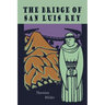 The Bridge of San Luis Rey