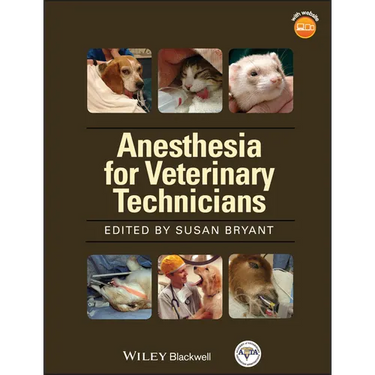 AVTA's Anesthesia Manual Vet Techs