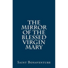 The Mirror of the Blessed Virgin Mary