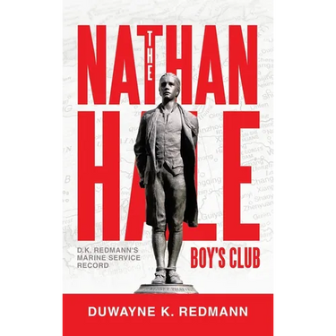 The Nathan Hale Boy's Club: D.K. Redmann's Marine Service Record