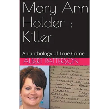 Mary Ann Holder: Killer