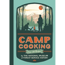 Camp Cooking, New Edition