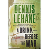 A Drink Before the War